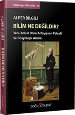 Bilim Ne Değildir? - Alper Bilgili E-Kitap İndir