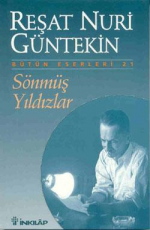 Sönmüş Yıldızlar - Reşat Nuri Güntekin E-Kitap İndir