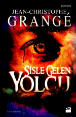 Sisle Gelen Yolcu - Jean-Christophe Grangé E-Kitap İndir