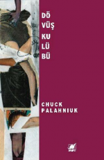 Dövüş Kulübü - Chuck Palahniuk E-Kitap İndir