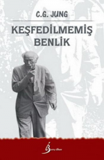 Keşfedilmemiş Benlik - Carl Gustav Jung E-Kitap İndir