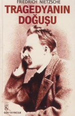Tragedyanın Doğuşu - Friedrich Nietzsche E-Kitap İndir