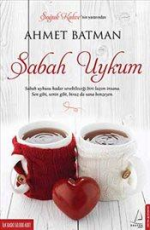 Sabah Uykum - Ahmet Batman E-Kitap İndir