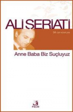 Anne Baba Biz Suçluyuz - Ali Şeriati E-Kitap İndir