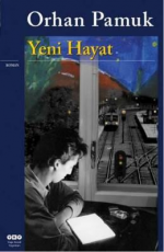 Yeni Hayat - Orhan Pamuk E-Kitap İndir