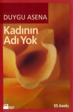 Kadının Adı Yok - Duygu Asena E-Kitap İndir