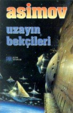 Uzayın Bekçileri - Isaac Asimov E-Kitap İndir