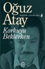 Korkuyu Beklerken - Oğuz Atay E-Kitap İndir