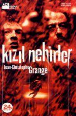 Kızıl Nehirler - Jean-Christophe Grangé E-Kitap İndir