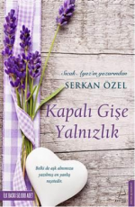 Kapalı Gişe Yalnızlık - Serkan Özel E-Kitap İndir