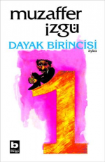 Dayak Birincisi - Muzaffer İzgü E-Kitap İndir