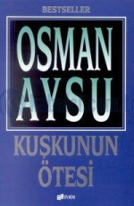 Kuşkunun Ötesi - Osman Aysu E-Kitap İndir