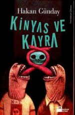 Kinyas ve Kayra - Hakan Günday E-Kitap İndir