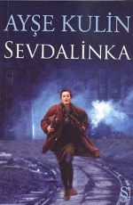 Sevdalinka - Ayşe Kulin E-Kitap İndir