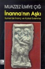 İnanna'nın Aşkı - Muazzez İlmiye Çığ E-Kitap İndir