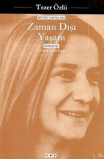 Zaman Dışı Yaşam - Tezer Özlü E-Kitap İndir