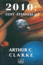 2010 Uzay Efsanesi 2 - Arthur C. Clarke E-Kitap İndir