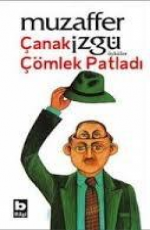 Çanak Çömlek Patladı - Muzaffer İzgü E-Kitap İndir