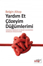 Yardım Et Çözeyim Düğümlerimi - Belgin Altop E-Kitap İndir