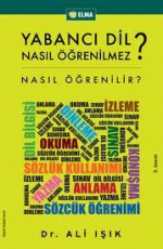 Yabancı Dil Nasıl Öğrenilmez - Ali Işık E-Kitap İndir