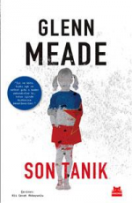 Son Tanık - Glenn Meade E-Kitap İndir