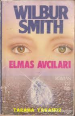 Elmas Avcıları - Wilbur Smith E-Kitap İndir