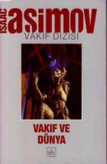 Vakıf ve Dünya - Isaac Asimov E-Kitap İndir