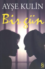 Bir Gün - Ayşe Kulin E-Kitap İndir