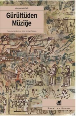 Gürültüden Müziğe - Jacques Attali E-Kitap İndir