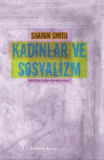 Kadınlar ve Sosyalizm - Sharon Smith E-Kitap İndir