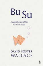 Bu Su - David Foster Wallace E-Kitap İndir