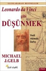 Leonardo Da Vinci Gibi Düşünmek - Michael J. Gelb E-Kitap İndir