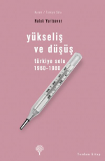 Yükseliş ve Düşüş - Haluk Yurtsever E-Kitap İndir