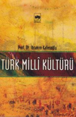 Türk Milli Kültürü - İbrahim Kafesoğlu E-Kitap İndir