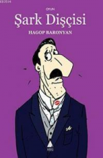 Şark Dişçisi - Hagop Baronyan E-Kitap İndir