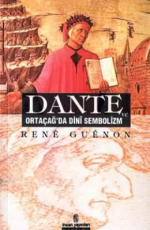 Dante ve Ortaçağ'da Dini Sembolizm - Rene Guenon E-Kitap İndir