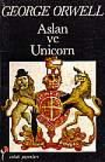 Aslan ve Unicorn - George Orwell E-Kitap İndir