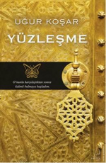 Yüzleşme - Uğur Koşar E-Kitap İndir