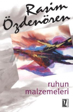 Ruhun Malzemeleri - Rasim Özdenören E-Kitap İndir