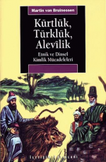 Kürtlük, Türklük, Alevilik - Martin Van Bruinessen E-Kitap İndir