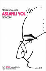 Aslanlı Yol - Sevan Nişanyan E-Kitap İndir