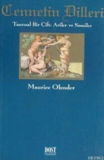 Cennetin Dilleri - Maurice Olender E-Kitap İndir