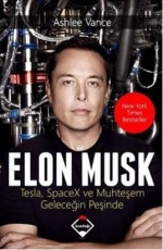 Elon Musk - Ashlee Vance E-Kitap İndir