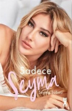 Sadece Şeyma - Şeyma Subaşı E-Kitap İndir