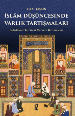 İslâm Düşüncesinde Varlık Tartışmaları - Bilal Taşkın E-Kitap İndir