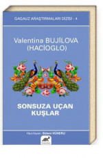 Sonsuza Uçan Kuşlar - Valentina Bujilova E-Kitap İndir