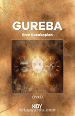 Gureba - Eren Kocakaplan E-Kitap İndir