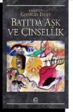 Batı'da Aşk ve Cinsellik - Georges Duby E-Kitap İndir