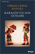 Karagöz’ün Son Günleri - Osman Cemal Kaygılı E-Kitap İndir