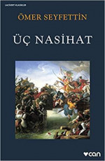 Üç Nasihat - Ömer Seyfettin E-Kitap İndir